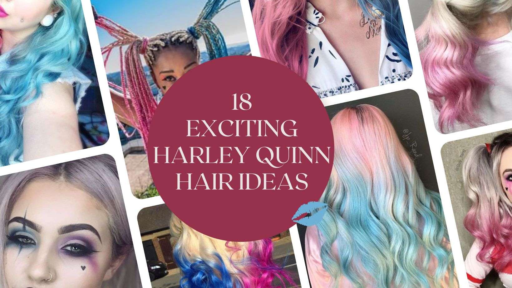 18 Exciting Harley Quinn Hair Ideas [With Video Tutorial]