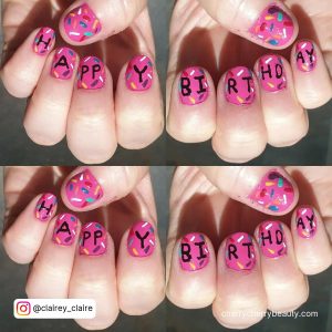 Short Pink Birthday Nails With Happy Birthday Written On It